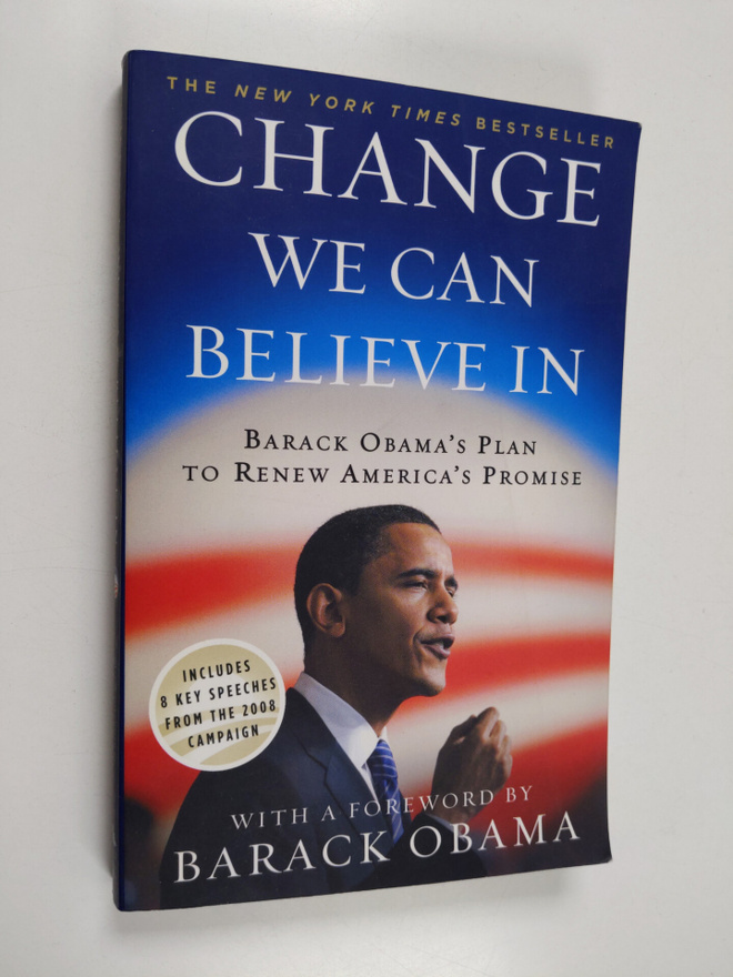 Change We Can Believe in : Brack Obama's plan to renew Am...