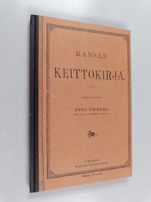Anna Julia Irene Friberg : Kansan keittokirja