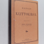 Anna Julia Irene Friberg : Kansan keittokirja - pikkukuva 1