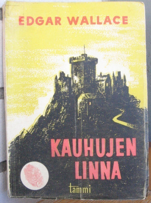 Edgar Wallace: Kauhujen linna, Tammi 1951. 201 s.