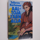 Tellervo Korhonen : Aaltoja jään alla - pikkukuva 1