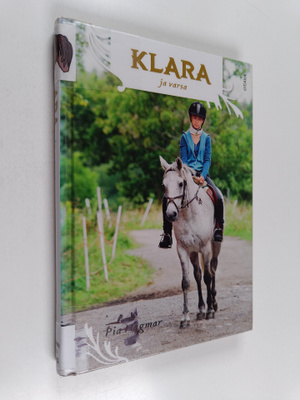Pia Hagmar : Klara ja varsa