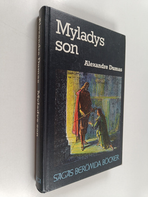 Alexandre Dumas : Myladys son
