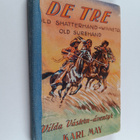 Karl May : De tre : Old shatterhand - Winnetou old surehand - pikkukuva 1