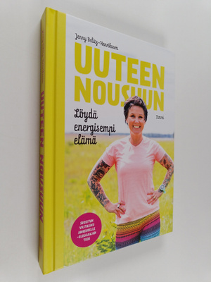 Jenny Belitz-Henriksson : Uuteen nousuun : löydä energise...