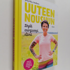 Jenny Belitz-Henriksson : Uuteen nousuun : löydä energise... - pikkukuva 1
