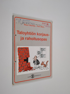 Mauri Marttila : Taloyhtiön korjaus- ja rahoitusopas