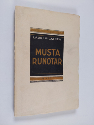 Lauri Viljanen : Musta runotar : runoja