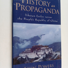 John Powers : History as Propaganda : Tibetan exiles vers... - pikkukuva 1