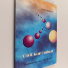 Raija Yrjönsuuri : Opit kun haluat - matematiikkaa ja yht... - pikkukuva 1