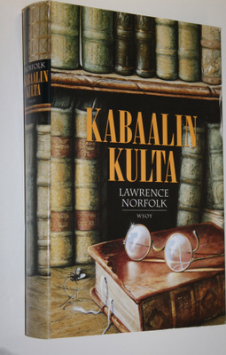 Lawrence Norfolk : Kabaalin kulta (signeerattu)