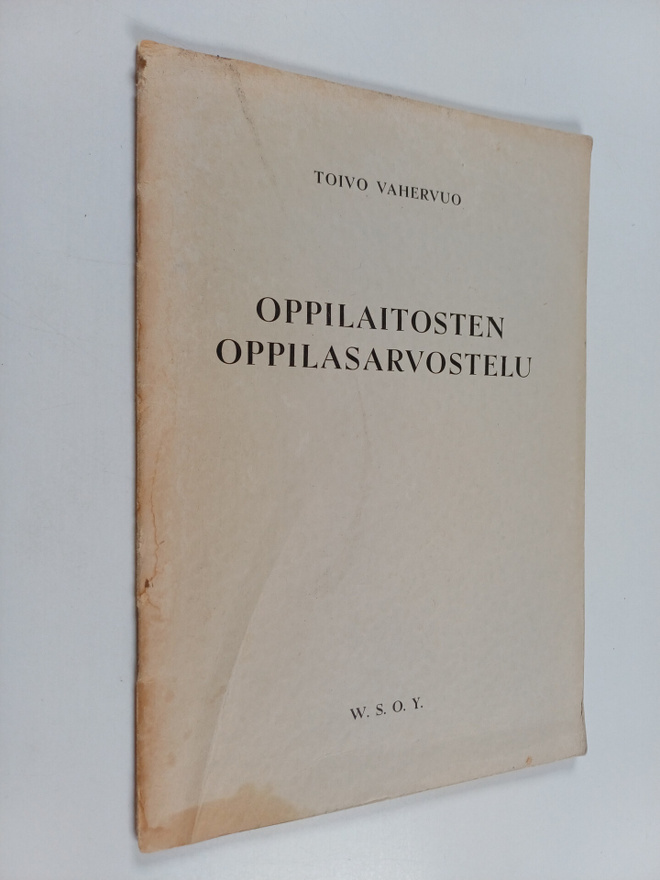 Toivo Vahervuo : Oppilaitosten oppilasarvostelu