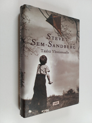 Steve Sem-Sandberg : Täältä Yhteismaalle