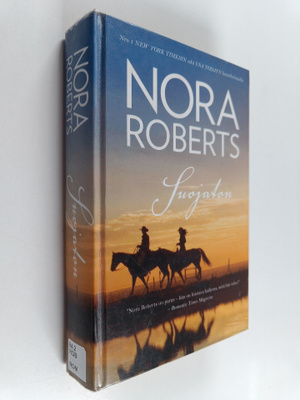Nora Roberts : Suojaton