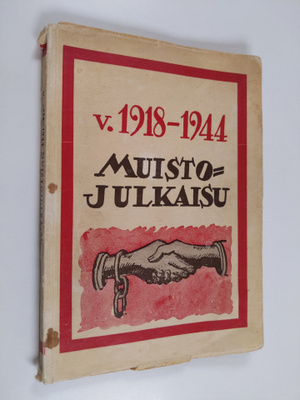 Lauri (toim.) Meijanen : Vuoden 1918-1944 muistojulkaisu
