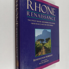 Remington Norman : Rhone Renaissance : the finest Rhone a... - pikkukuva 1