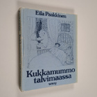 Eila Paakkinen : Kukkamummo talvimaassa - pikkukuva 1