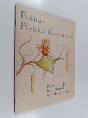 Marita Lindquist : Pikku-Pirkko Koivunen