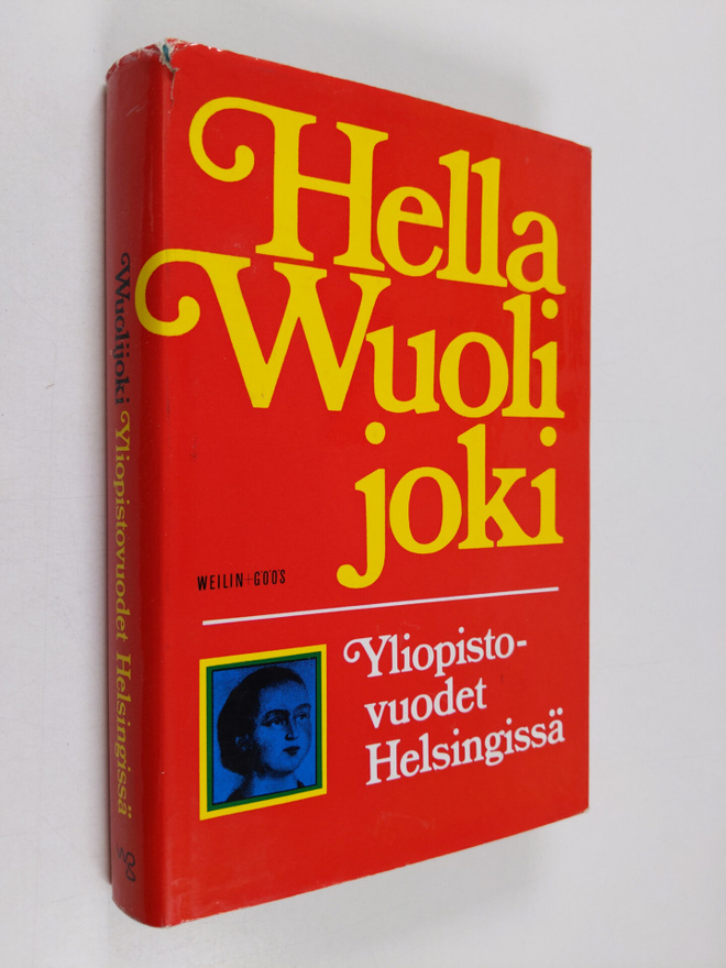 Hella Wuolijoki : Yliopistovuodet Helsingissä 1904-1908