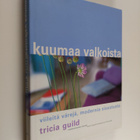 Tricia Guild : Kuumaa valkoista : viileitä värejä, modern... - pikkukuva 1