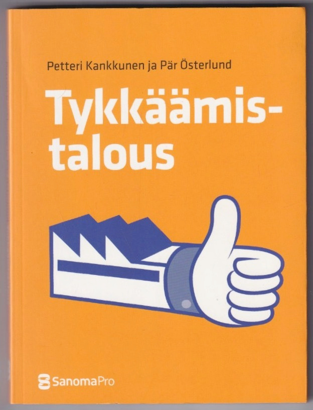 Petteri Kankkunen: Tykkäämistalous