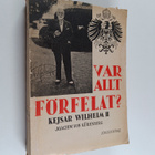 Joachim von Kurenberg : Var allt förfelat? : kejsar Wilhe... - pikkukuva 1