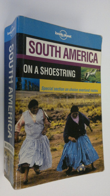 South America on a shoestring : Special section on choice...