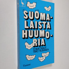 Timo (toim.) Tiusanen : Suomalaista huumoria : Juhani Aho... - pikkukuva 1