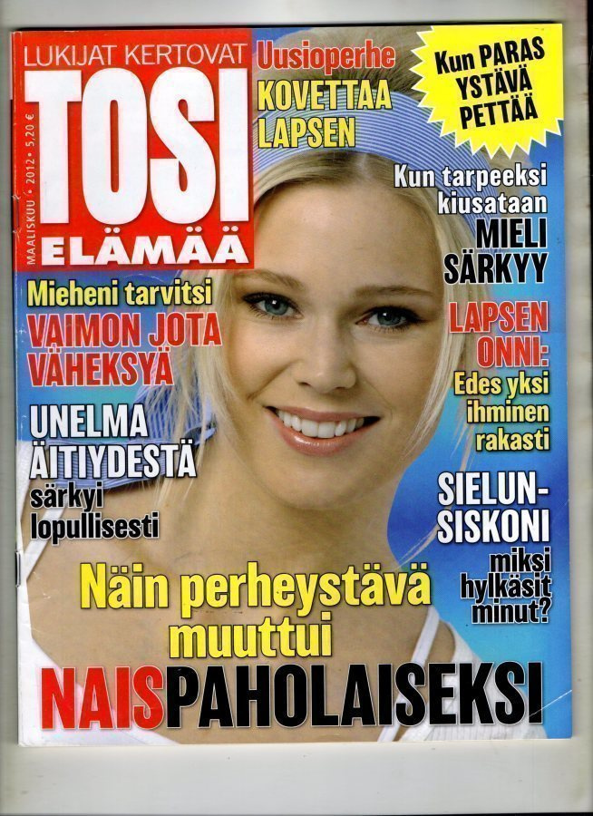 TOSI ELÄMÄÄ n:o 3 2012 Kun paras ystävä pettää.