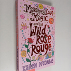 Karen McCombie : Marshmallow Magic and the Wild Rose Rouge - pikkukuva 1