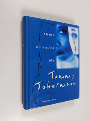 Tommy Tabermann : Ihme nimeltä me
