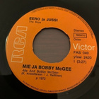 EERO ja JUSSI & The Boys: Mie ja Bobby McGee * Vanha tie - pikkukuva 1
