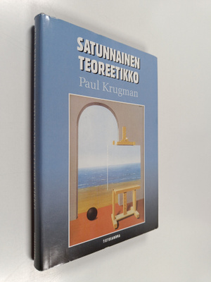 Paul Krugman : Satunnainen teoreetikko ja muita viestejä ...