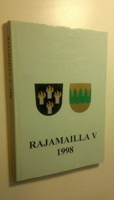 Kyösti (toim.) Julku : Rajamailla 5, 1998
