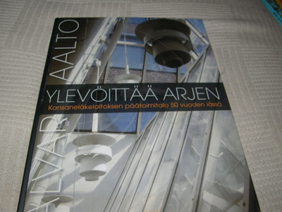 Erkki Sarkkinen Alvar Aalto ylevöittää arjen