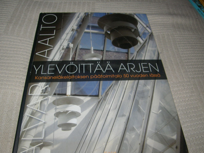 Erkki Sarkkinen Alvar Aalto ylevöittää arjen