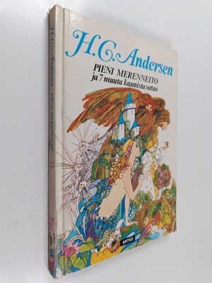 H. C. Andersen : Pieni Merenneito ja 7 muuta kaunista satua