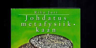 Riku Juti : Johdatus metafysiikkaan