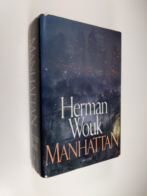 Herman Wouk : Manhattan