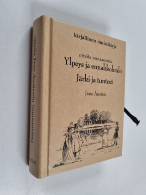 Jane Austen : Kirjallinen muistikirja : Otteita romaaneis...