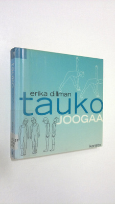 Erika Dillman : Taukojooga