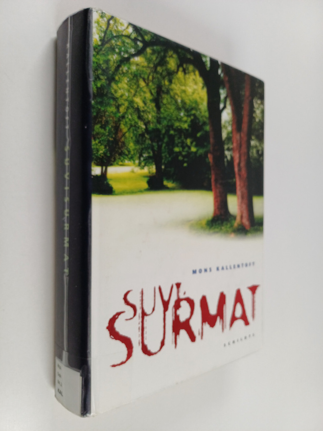 Mons Kallentoft : Suvisurmat : rikosromaani