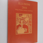 Illusioni 2018 : Mika Waltari -seuran vuosikirja - pikkukuva 1