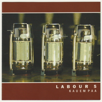 ** LABOUR 5 : Kauempaa ** CD 2001 Rare