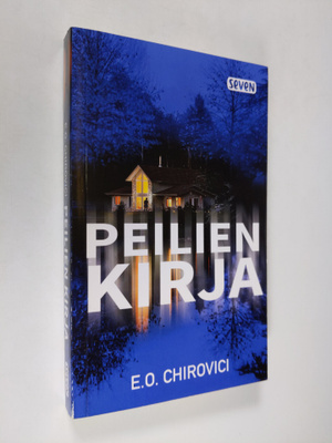 E. O. Chirovici : Peilien kirja