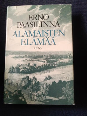 Erno Paasilinna: Alamaisten elämää -kootut satiirit-