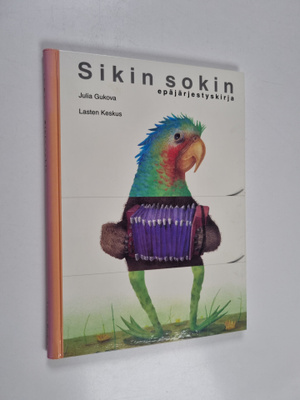 Julia Gukova : Sikin sokin : Epäjärjestyskirja