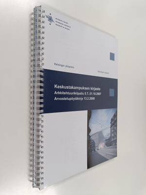 Keskustakampuksen kirjasto : Arkkitehtuurikilpailu 5.7. -...
