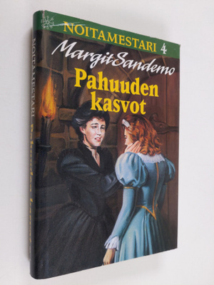 Margit Sandemo : Noitamestari 4 : Pahuuden kasvot