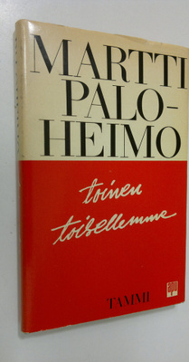 Martti Paloheimo : Toinen toisellemme : psykiatrisia paki...